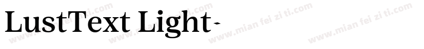 LustText Light字体转换